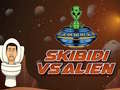 Juego Skibidi Vs Alien