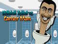 Juego Skibidi Toilet vs Camer Man