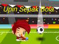 Juego Upin Ipin Sepak Bola