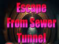 Juego Escape From Sewer Tunnel