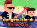 Juego Gangsta Island: Crime City