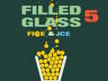 Juego Filled Glass 5 Fire & Ice