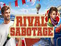 Juego Rival Sabotage