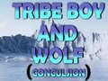 Juego Tribe Boy And Wolf (conculsion)