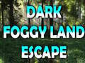 Juego Dark Foggy Land Escape