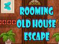 Juego Rooming Old House Escape