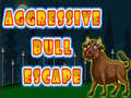 Juego Aggressive Bull Escape