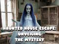 Juego Haunted House Escape: Unveiling the Mystery