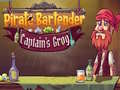 Juego Pirate Bartender Captain's Grog