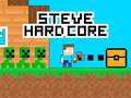 Juego Steve Hard Core