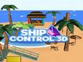 Juego Ship Control 3D