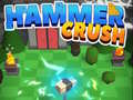 Juego Hammer Crush
