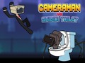 Juego Cameraman vs Skibidi Toilet