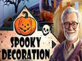 Juego Spooky Decoration