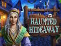Juego Haunted Hideaway