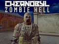 Juego Chernobyl Zombie Hell