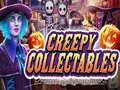 Juego Creepy collectibles