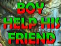 Juego Boy Help His Friend