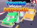 Juego Towing Master Demolish