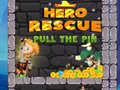 Juego Hero Rescue Pull The Pin