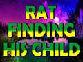 Juego Rat Finding His Child