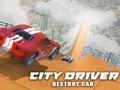 Juego City Driver: Destroy Car