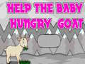 Juego Help The Baby Hungry Goat