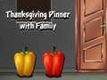 Juego Thanksgiving Dinner with Family