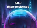 Juego Ball: Brick Destroyer