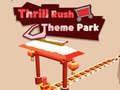 Juego Thrill Rush Theme Park