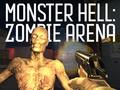 Juego Monster Hell Zombie Arena