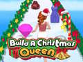 Juego Build A Christmas Queen