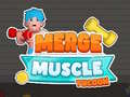 Juego Merge Muscle Tycoon