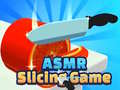 Juego Asmr Slicing Game