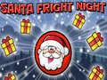 Juego Santa Fright Night