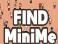 Juego Find MiniMe