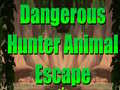 Juego Dangerous Hunter Animal Escape