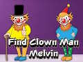 Juego Find Clown Man Melvin