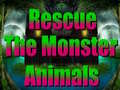 Juego Rescue The Monster Animals
