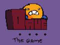 Juego Dave the Game 