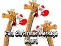 Juego Find Christmas Message Board