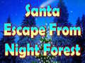 Juego Santa Escape From Night Forest