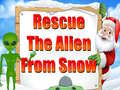 Juego Rescue The Alien From Snow