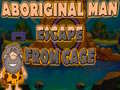 Juego Aboriginal Man Escape From Cage
