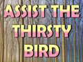 Juego Assist The Thirsty Bird