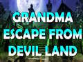 Juego Grandma Escape From Devil Land