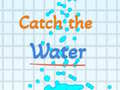 Juego Catch the water