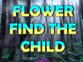 Juego Flower Find The Child