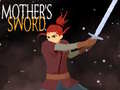Juego Mother's Sword 