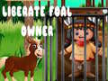 Juego Liberate Foal Owner